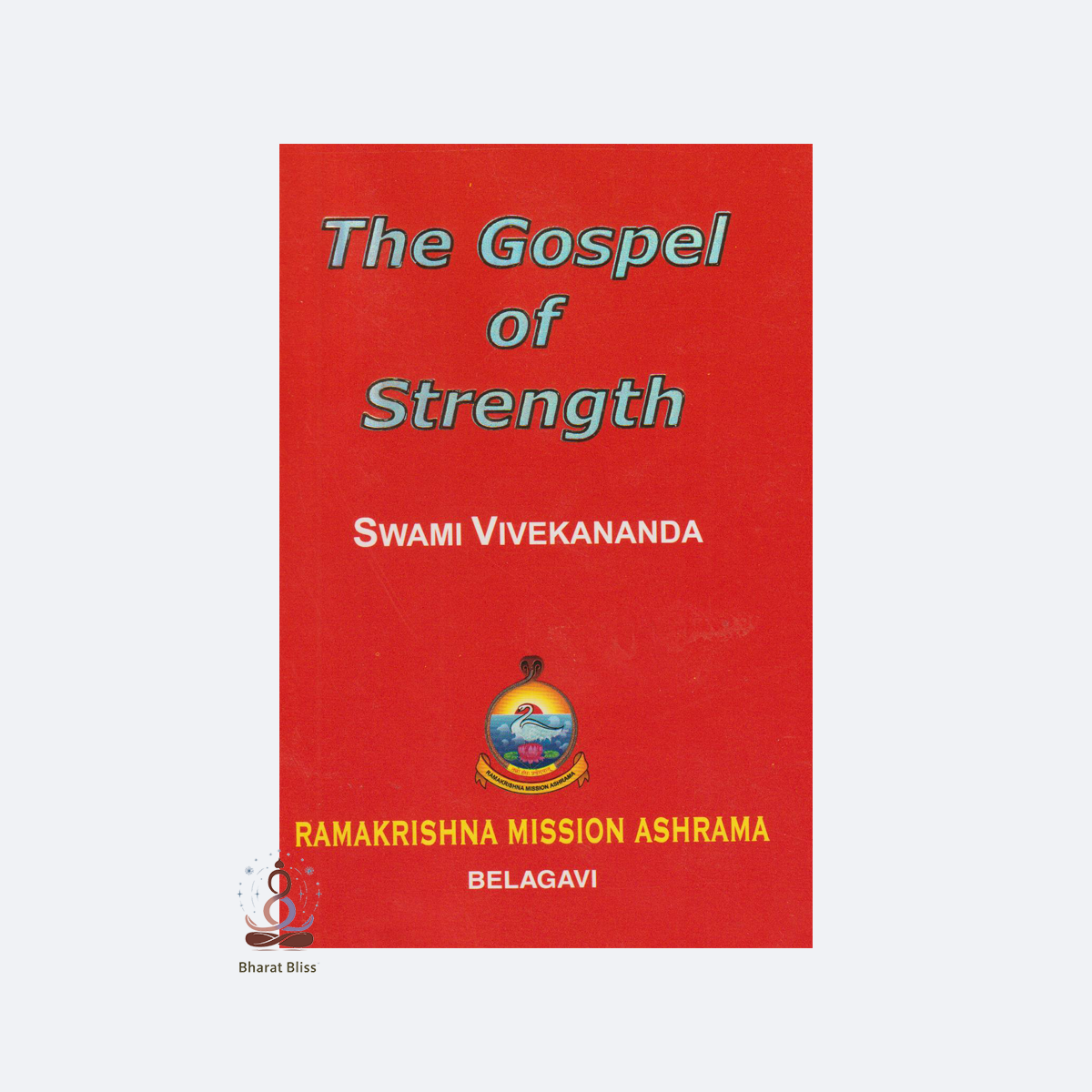 the-gospel-of-strength-swami-vivekananda-